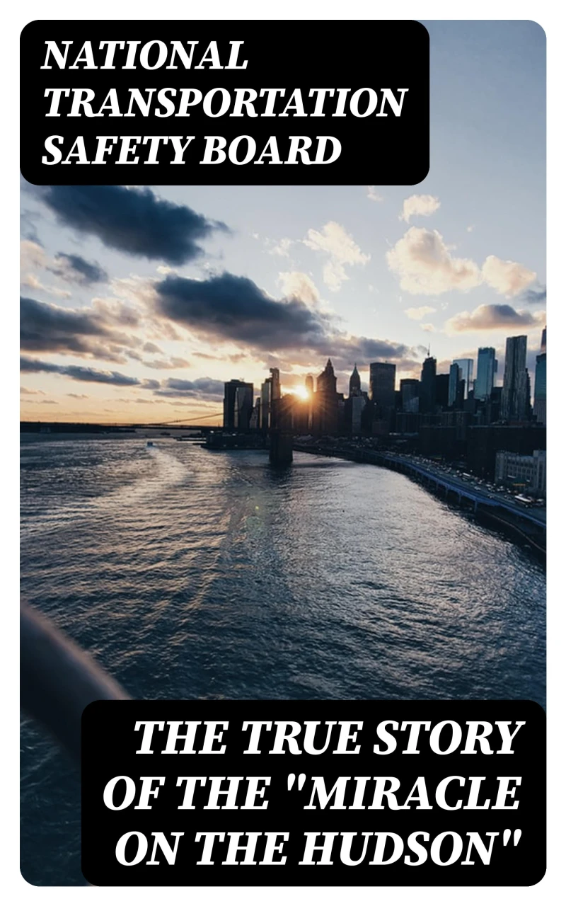 Portada: The True Story of the "Miracle on the Hudson"
