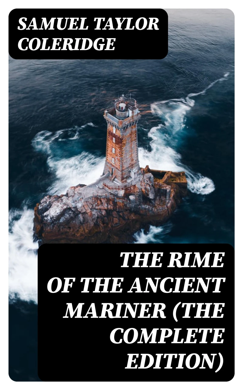 Portada: The Rime of the Ancient Mariner (The Complete Edition)