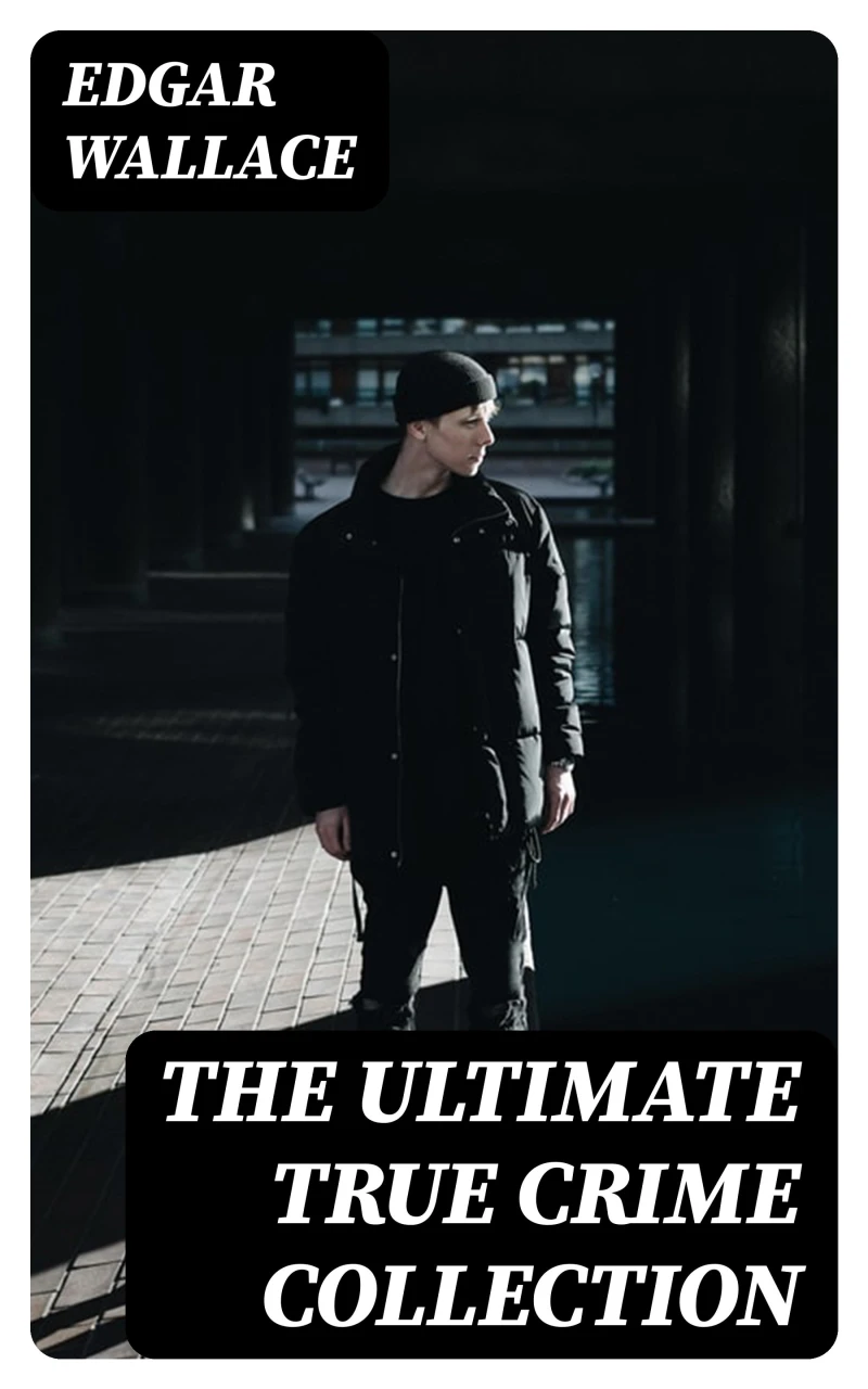 Portada: The Ultimate True Crime Collection