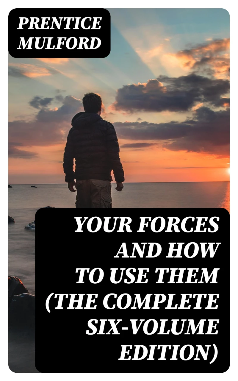 Portada: Your Forces and How to Use Them (The Complete Six-Volume Edition)