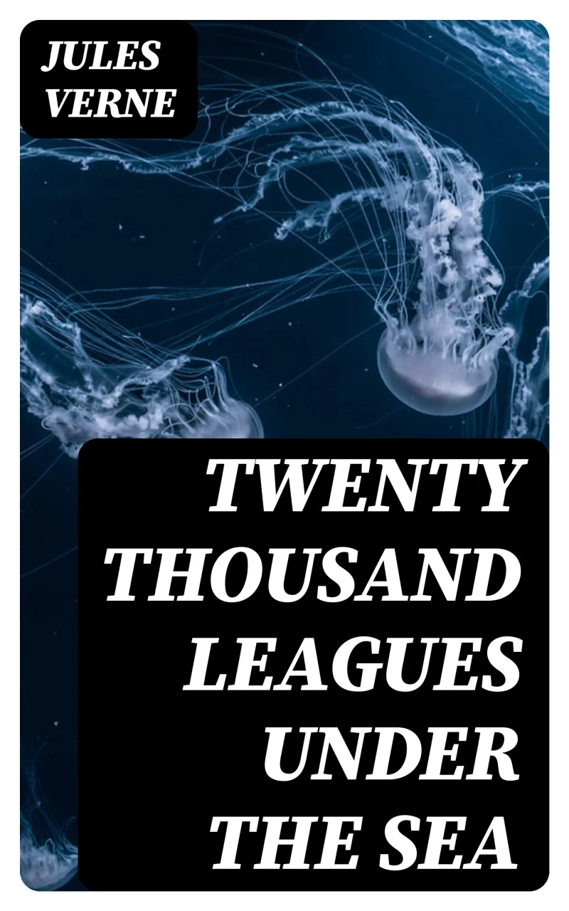 Portada: Twenty Thousand Leagues Under the Sea