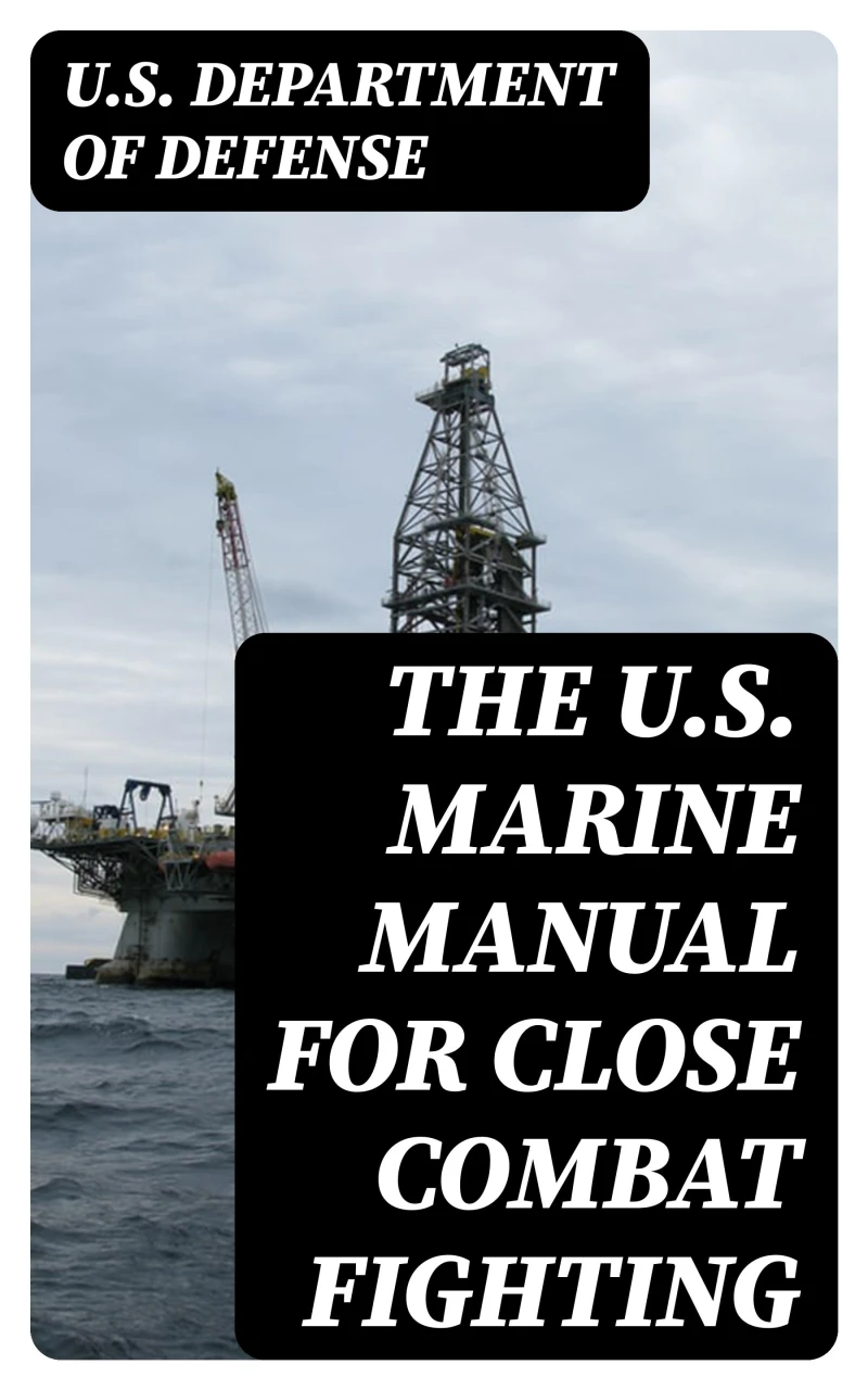 Portada: The U.S. Marine Manual for Close Combat Fighting
