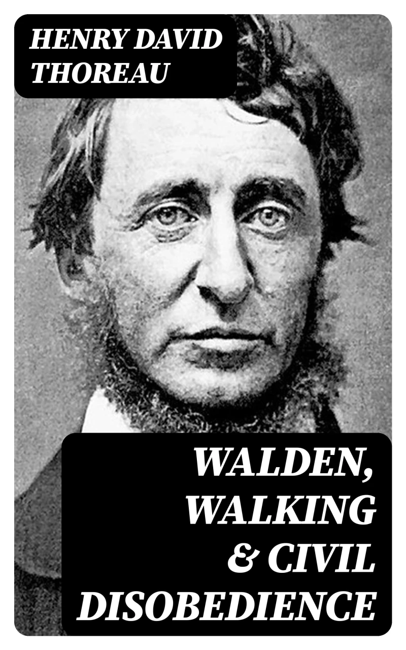 Portada: Walden, Walking & Civil Disobedience