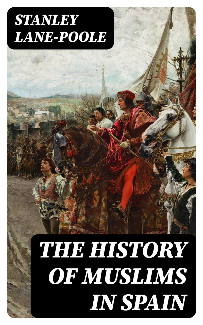 Portada: The History of Muslims in Spain
