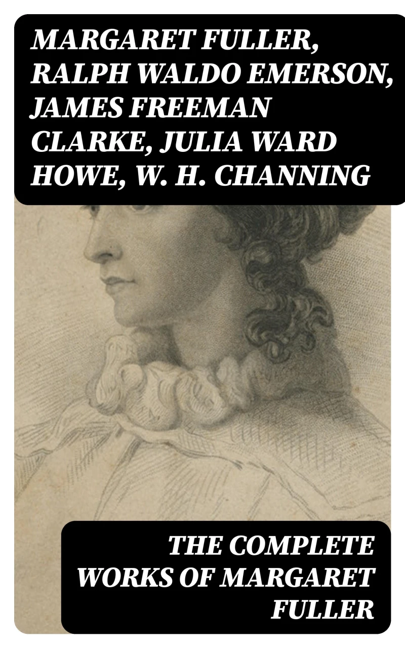 Portada: The Complete Works of Margaret Fuller