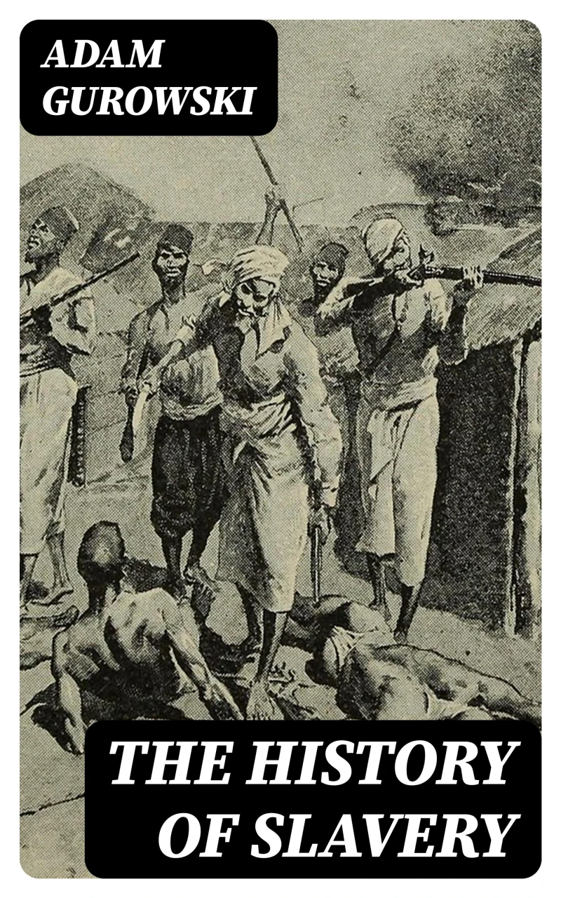 Portada: The History of Slavery