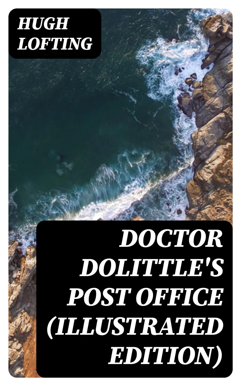 Portada: Doctor Dolittle's Post Office (Illustrated Edition)