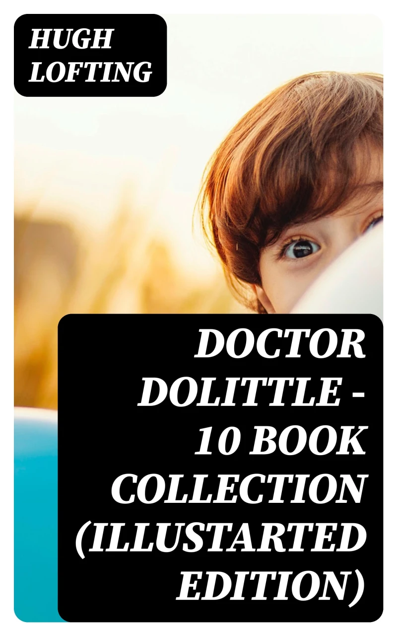 Portada: Doctor Dolittle - 10 Book Collection (Illustarted Edition)