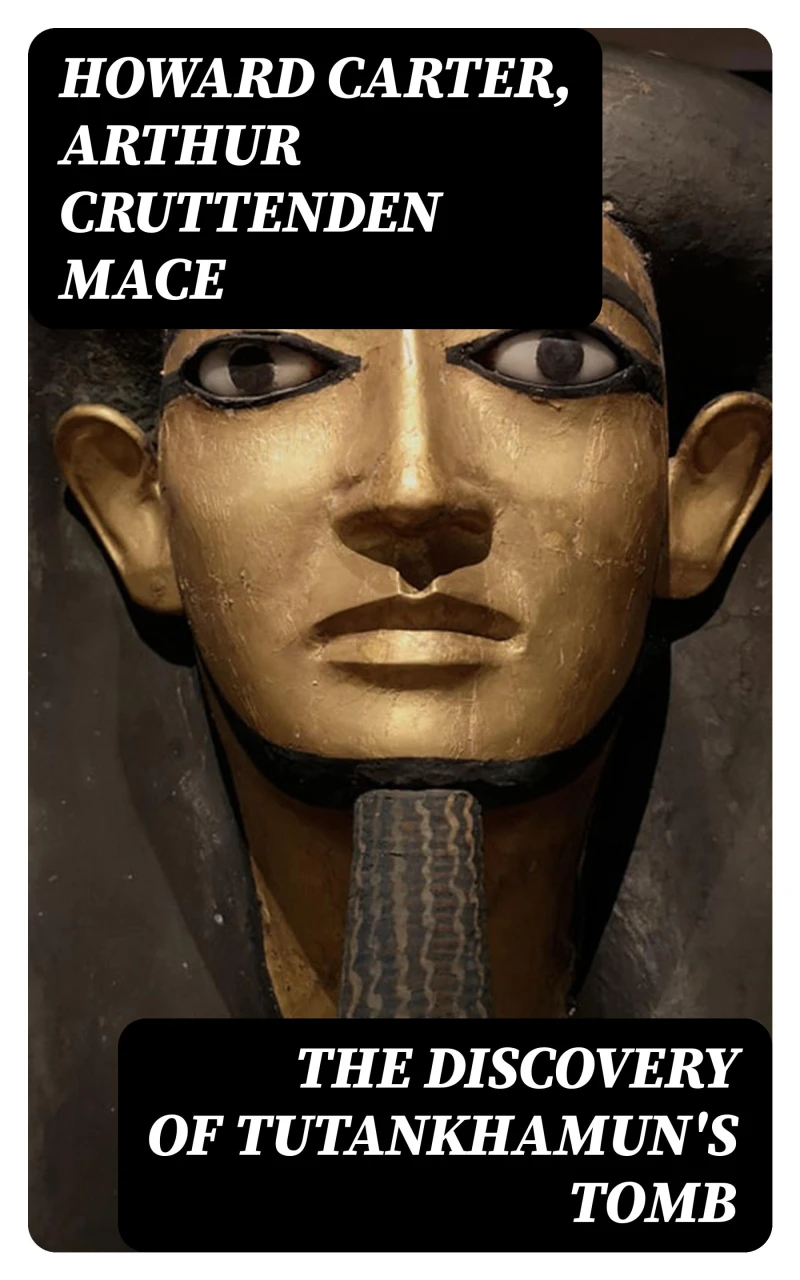 Portada: The Discovery of Tutankhamun's Tomb
