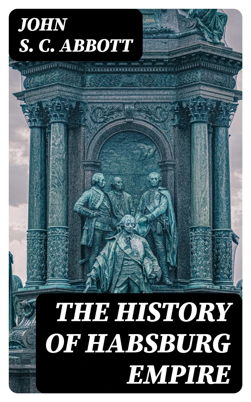 Portada: The History of Habsburg Empire