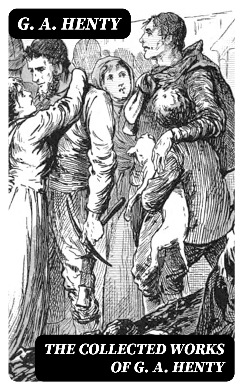 Portada: The Collected Works of G. A. Henty
