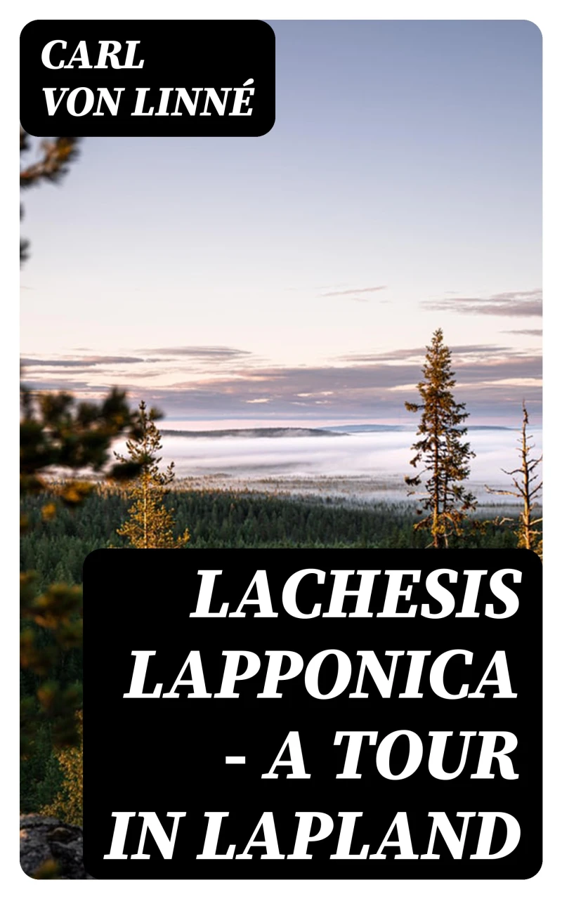 Portada: Lachesis Lapponica - A Tour in Lapland