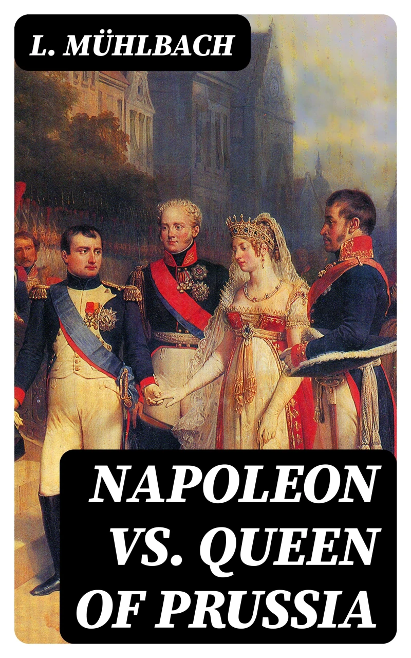 Portada: Napoleon VS. Queen of Prussia