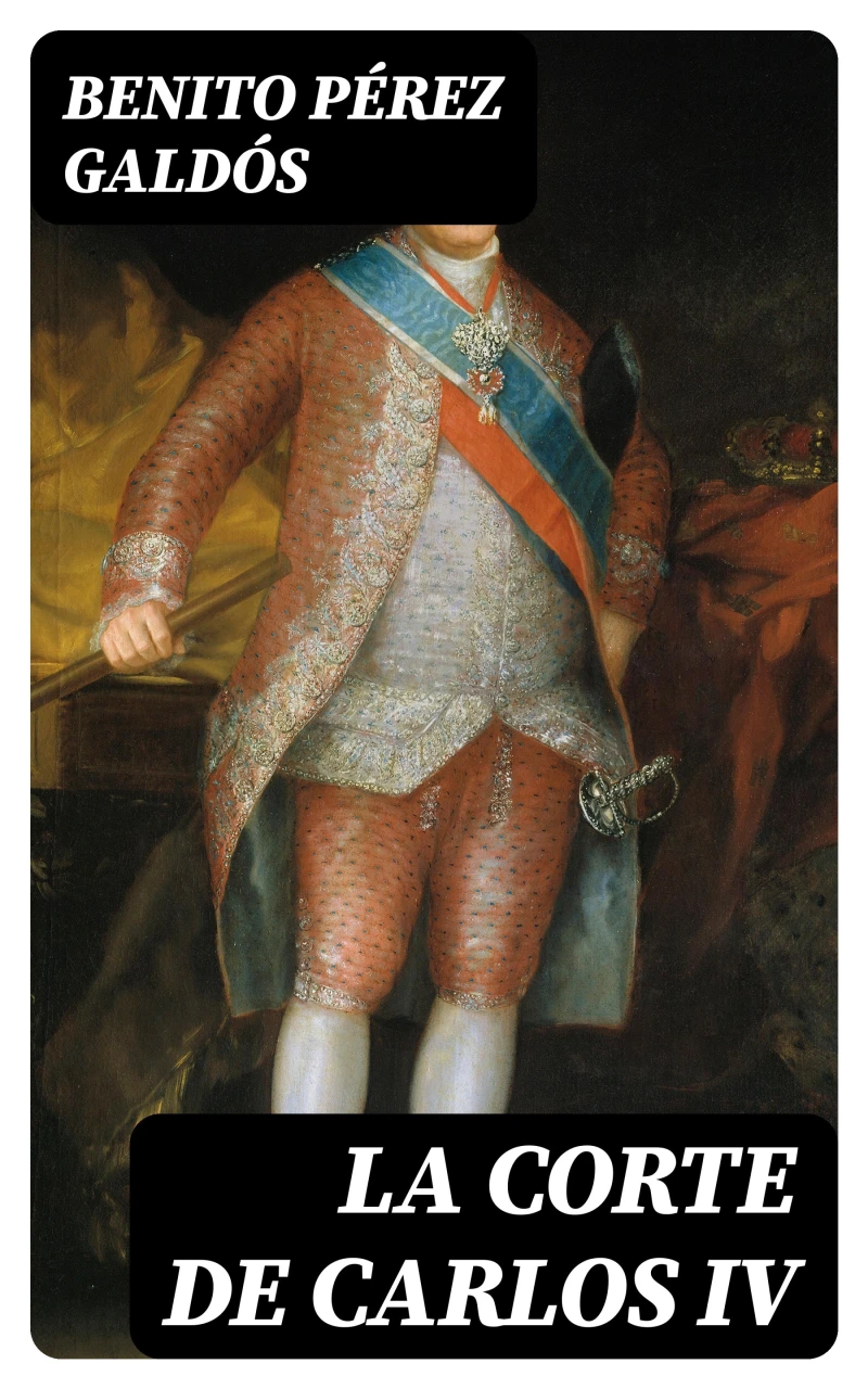 Portada: La Corte de Carlos IV