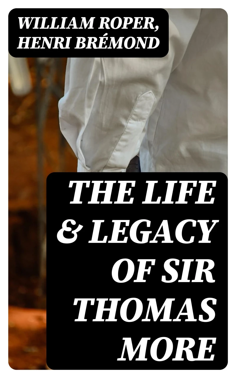 Portada: The Life & Legacy of Sir Thomas More