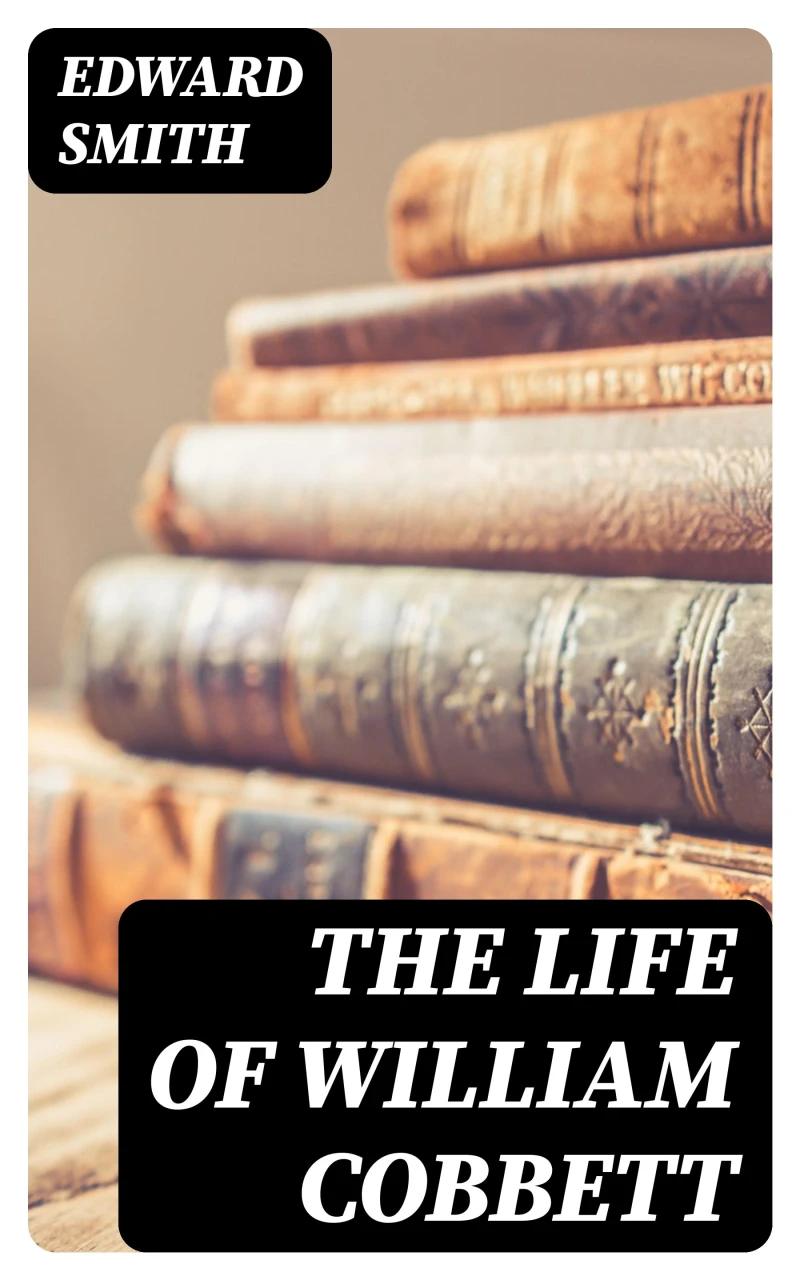 Portada: The Life of William Cobbett