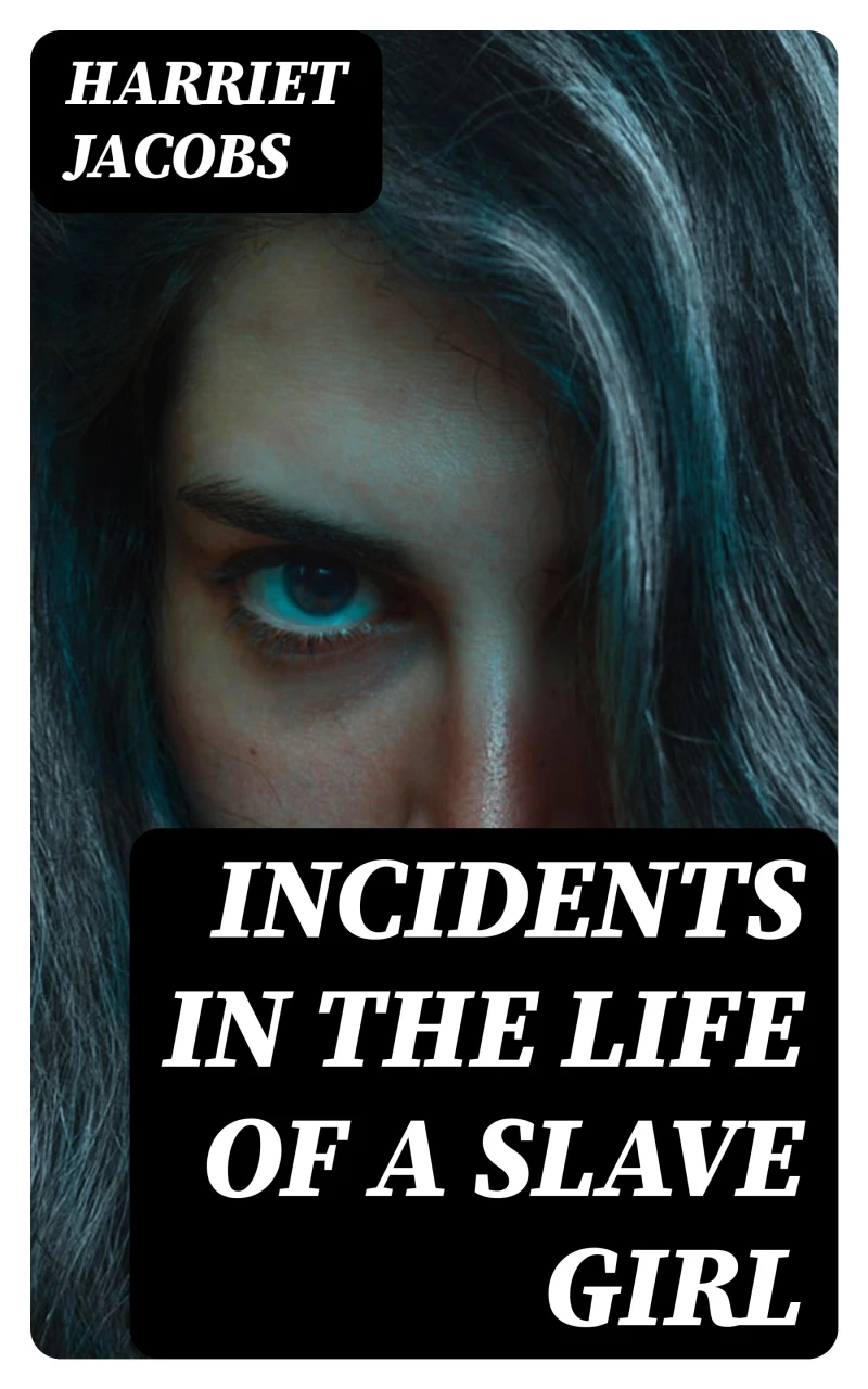 Portada: Incidents in the Life of a Slave Girl