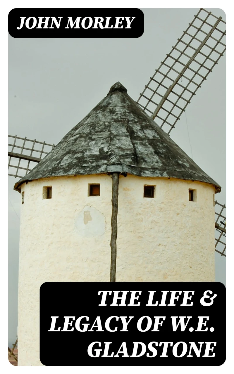Portada: The Life & Legacy of W.E. Gladstone