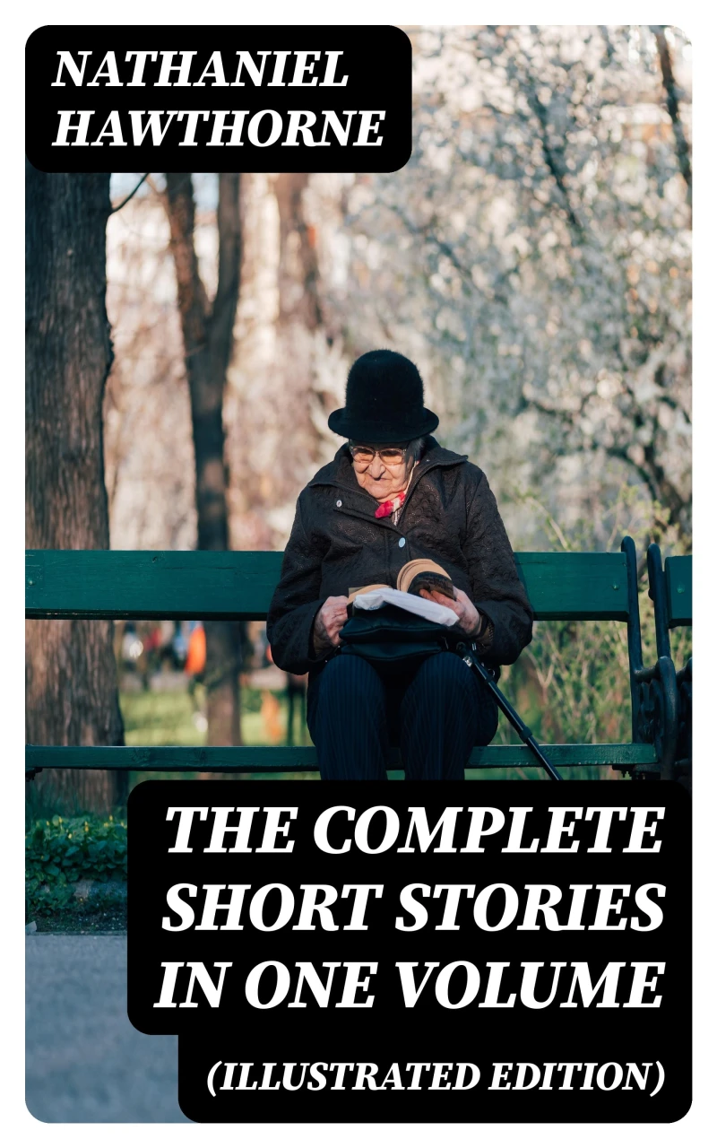 Portada: The Complete Short Stories in One Volume (Illustrated Edition)