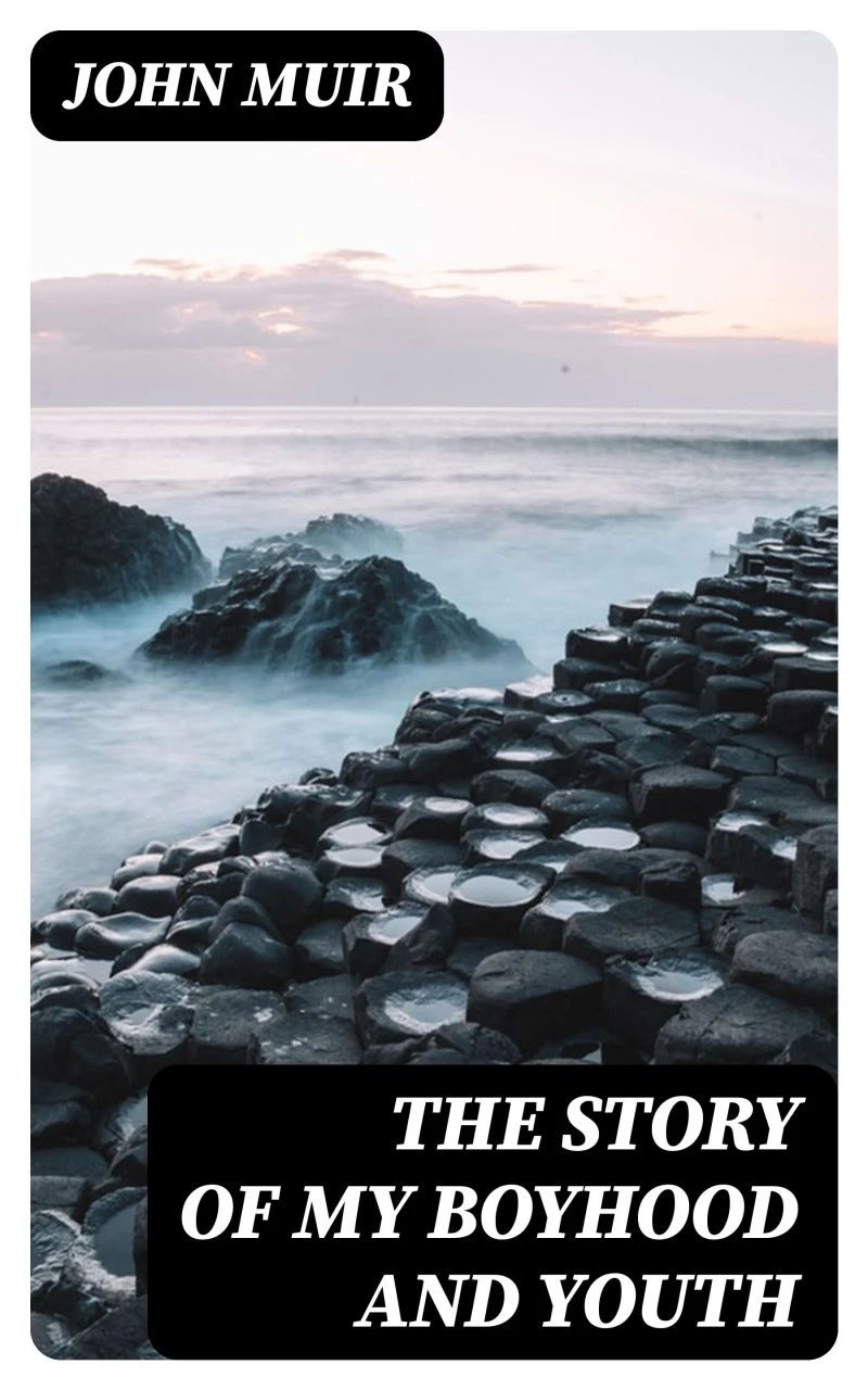 Portada: The Story of My Boyhood and Youth