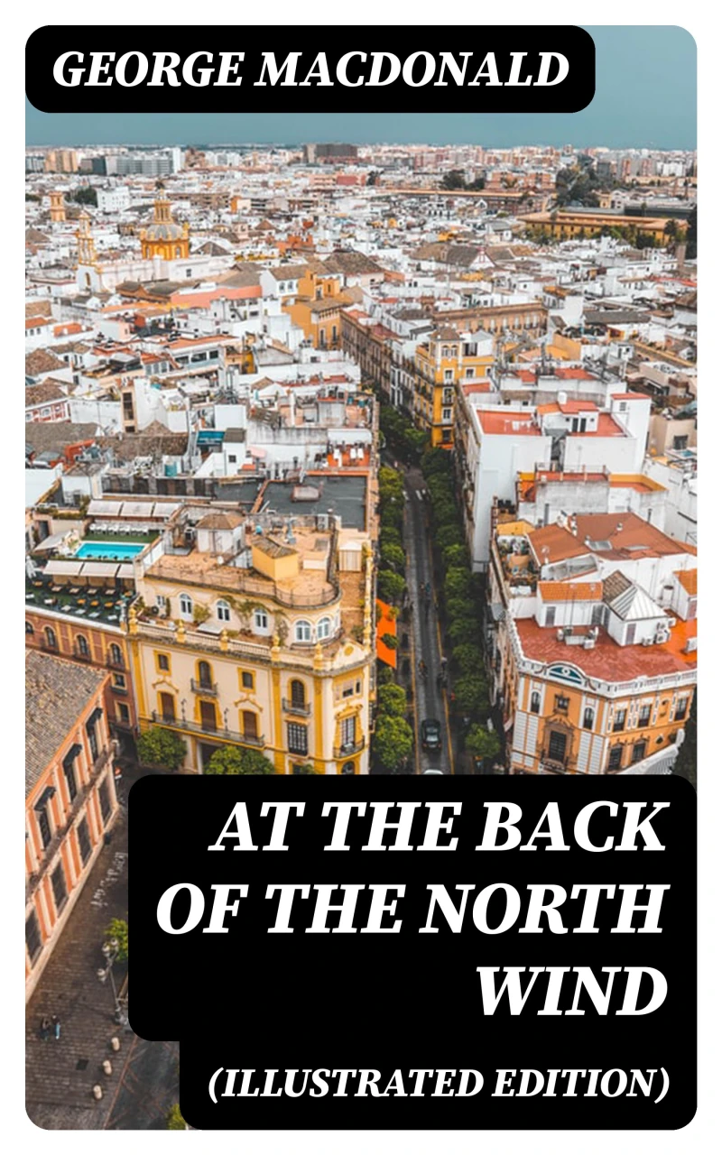 Portada: At the Back of the North Wind (Illustrated Edition)