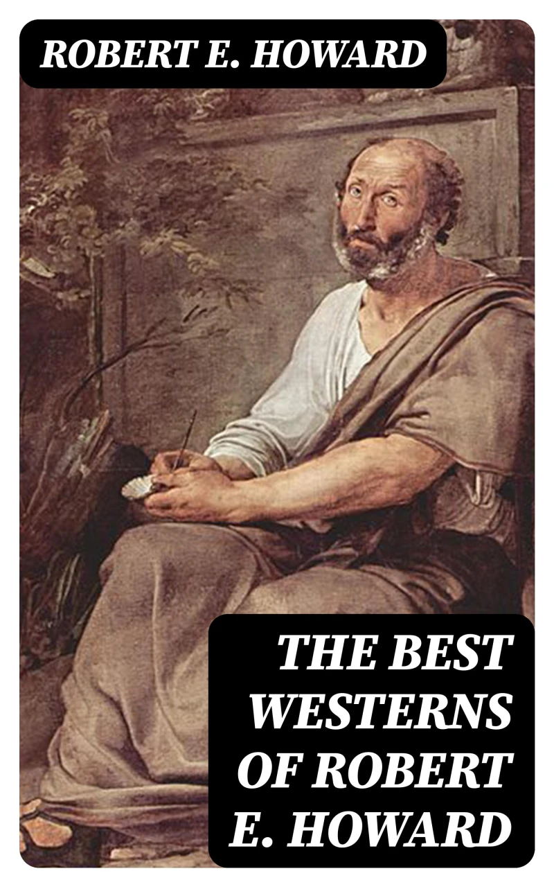 Portada: The Best Westerns of Robert E. Howard