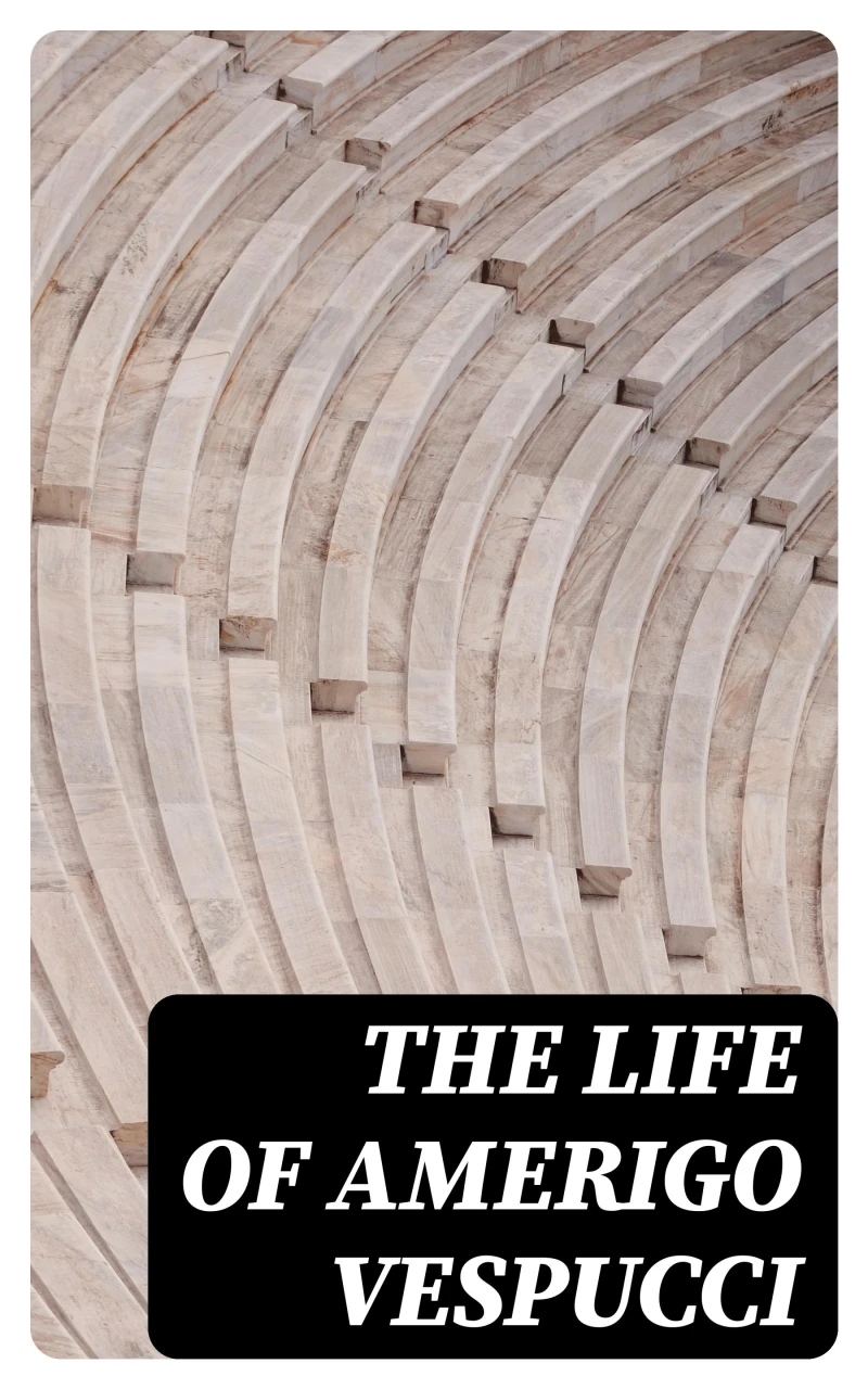 Portada: The Life of Amerigo Vespucci