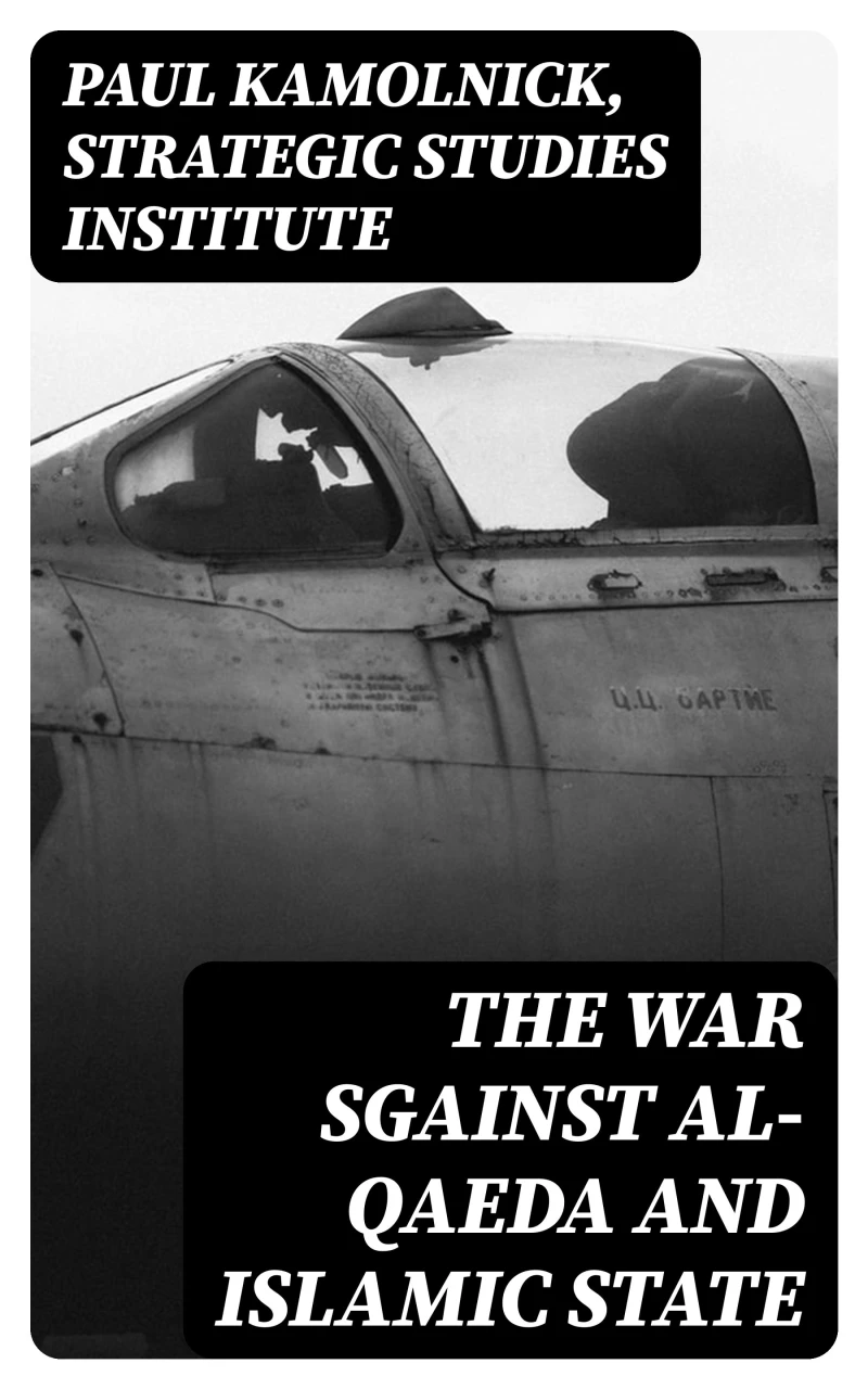 Portada: The War sgainst Al-Qaeda and Islamic State
