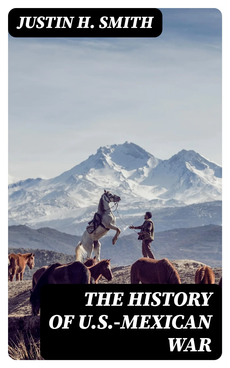 Portada: The History of U.S.-Mexican War