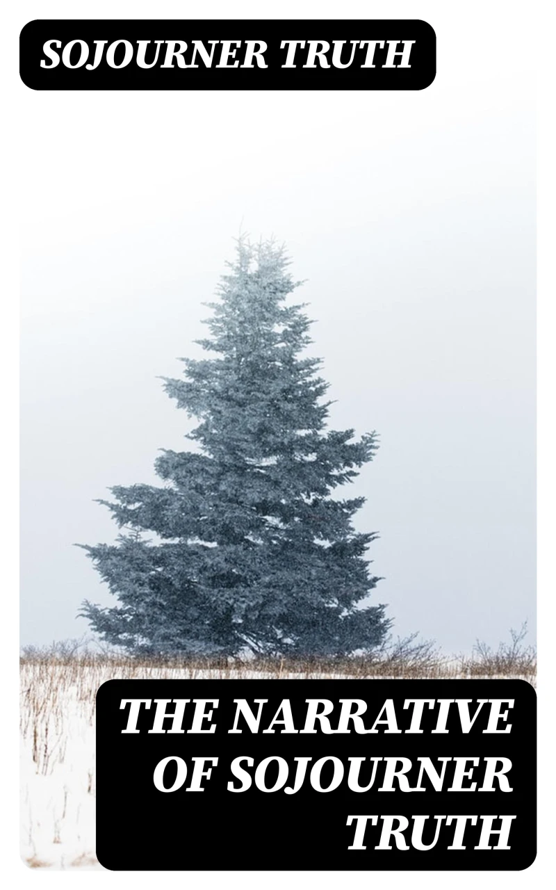 Portada: The Narrative of Sojourner Truth