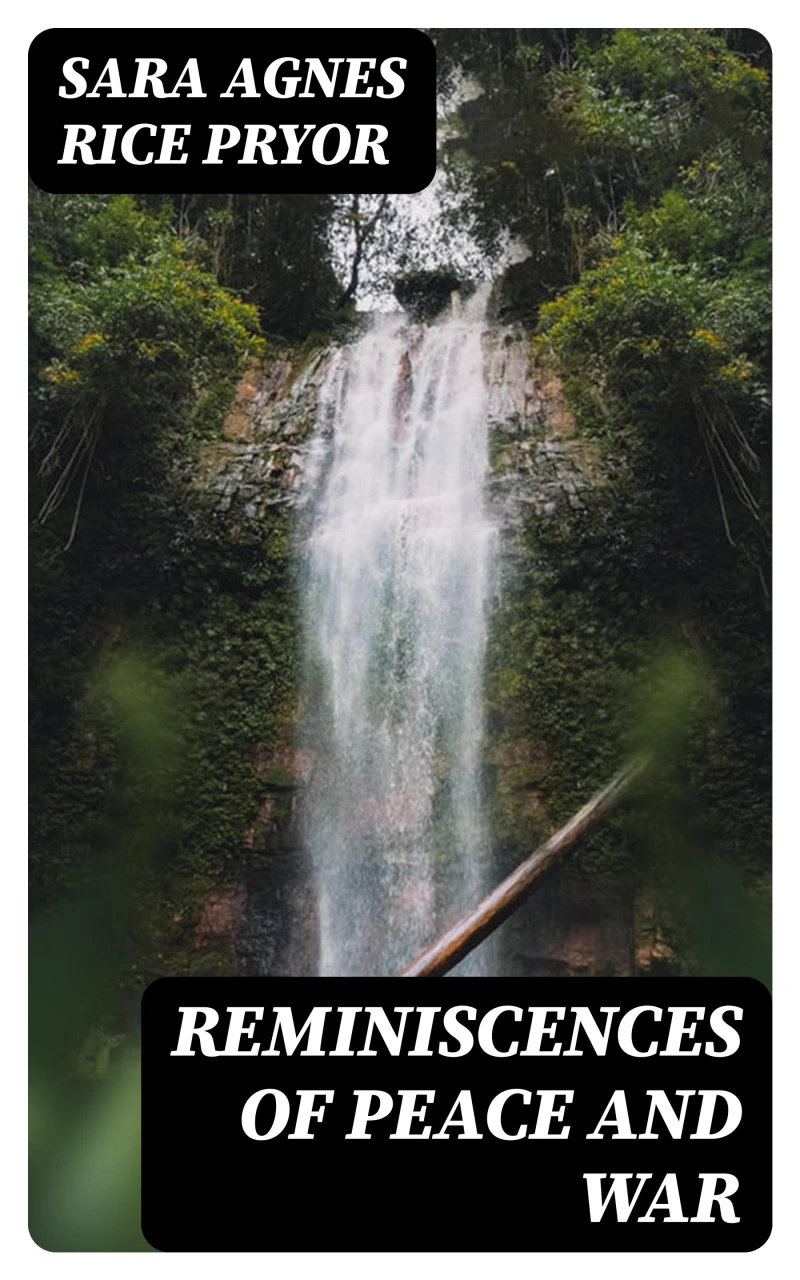 Portada: Reminiscences of Peace and War