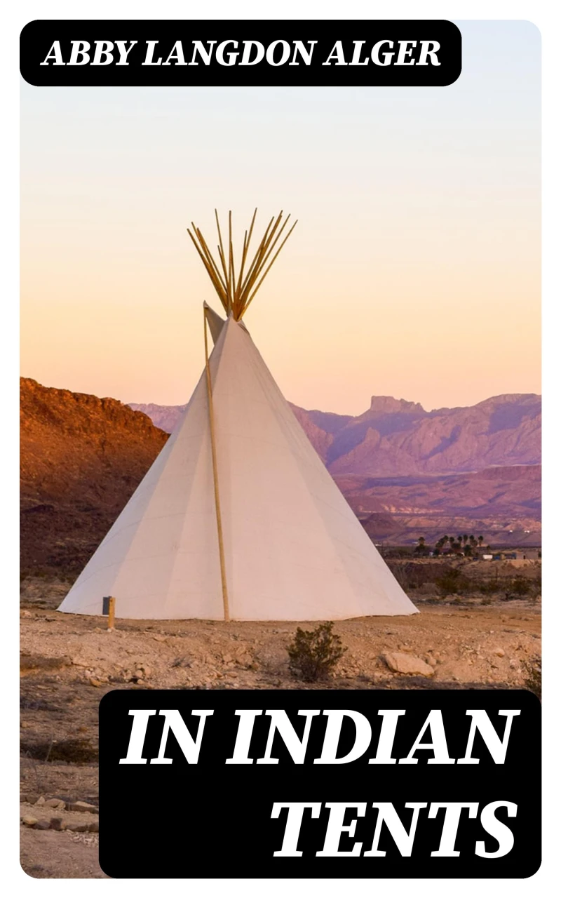 Portada: In Indian Tents