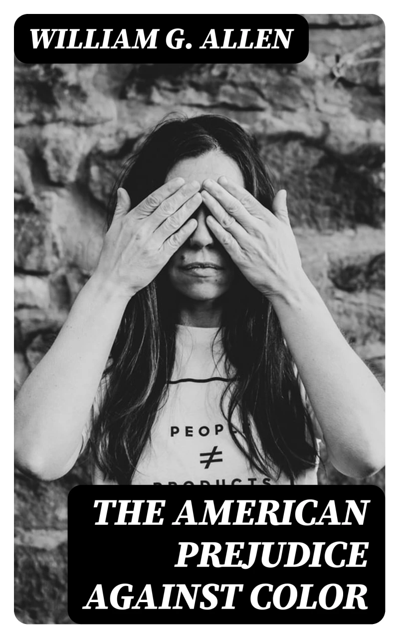Portada: The American Prejudice Against Color