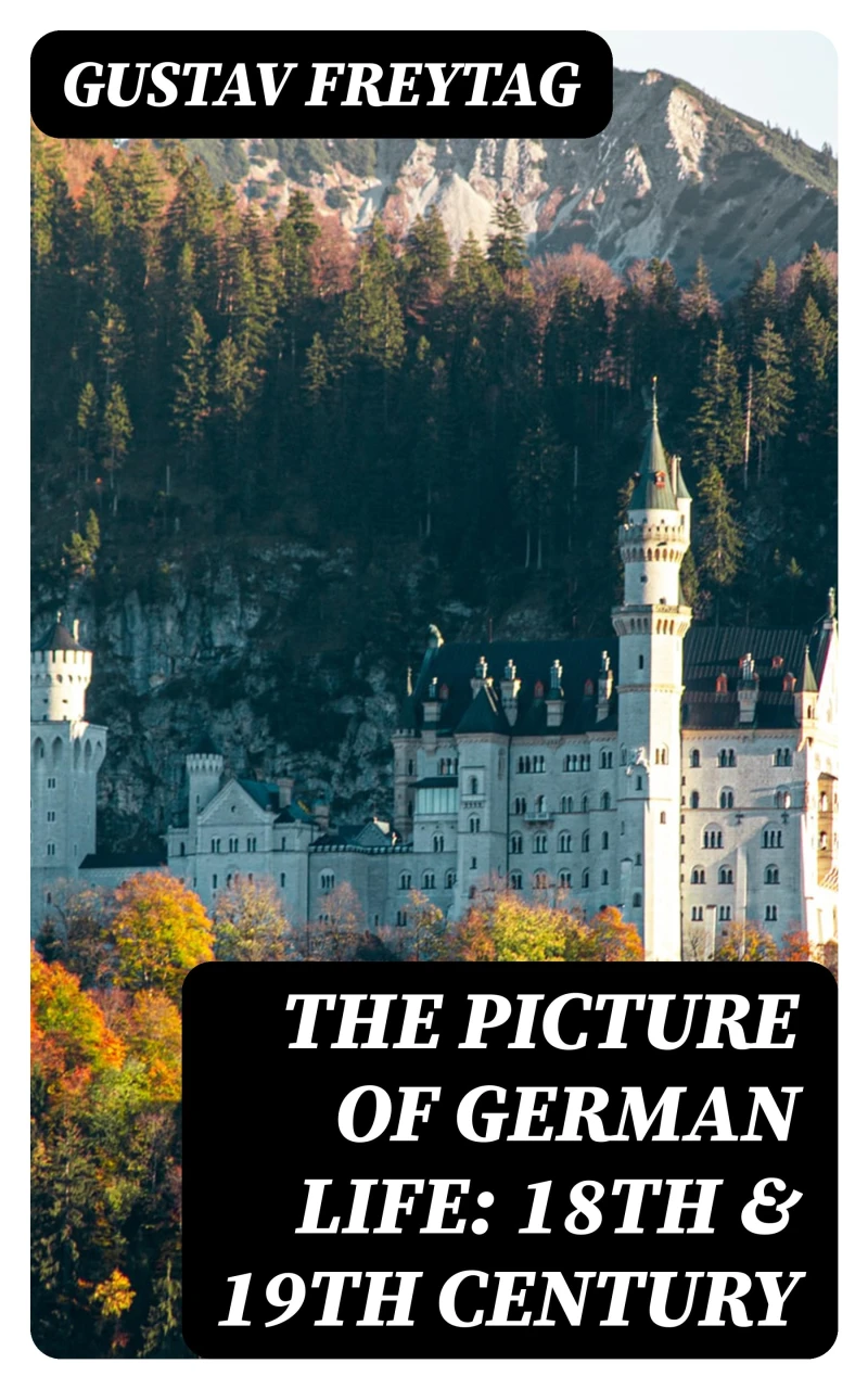 Portada: The Picture of German Life: 18th & 19th Century