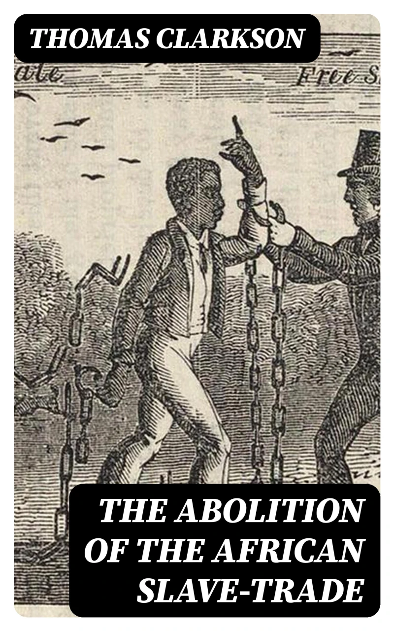 Portada: The Abolition of the African Slave-Trade