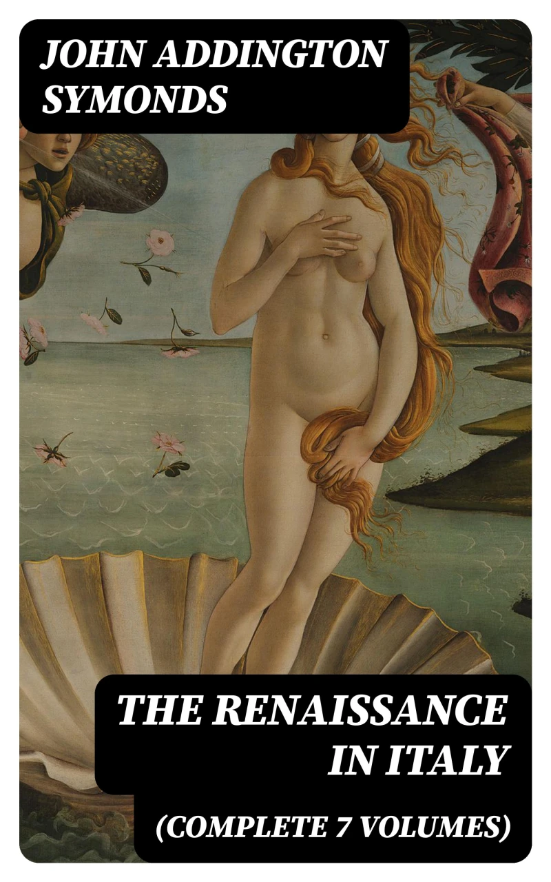 Portada: The Renaissance in Italy (Complete 7 Volumes)