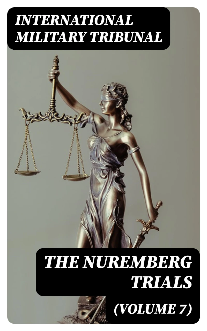 Portada: The Nuremberg Trials (Volume 7)