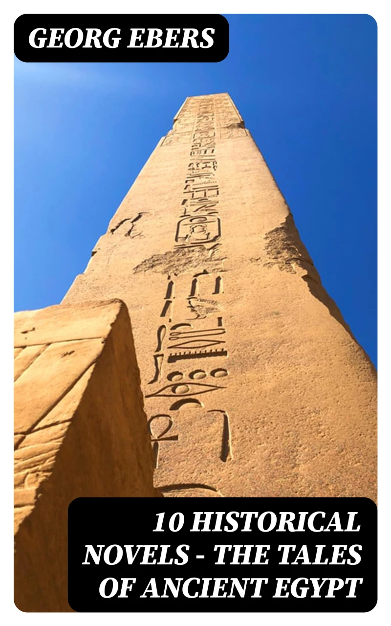 Portada: 10 Historical Novels - The Tales of Ancient Egypt