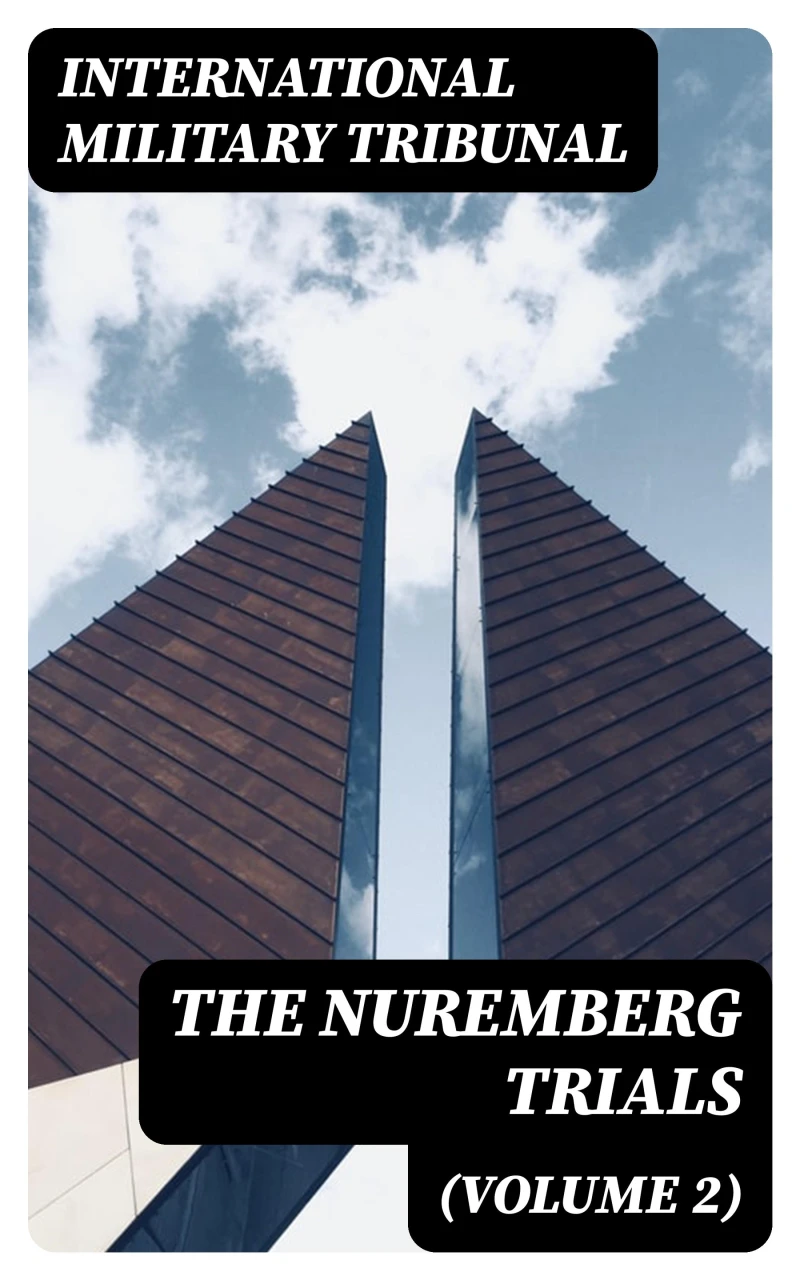Portada: The Nuremberg Trials (Volume 2)