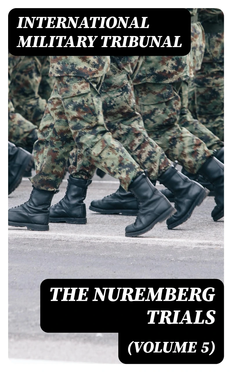 Portada: The Nuremberg Trials (Volume 5)
