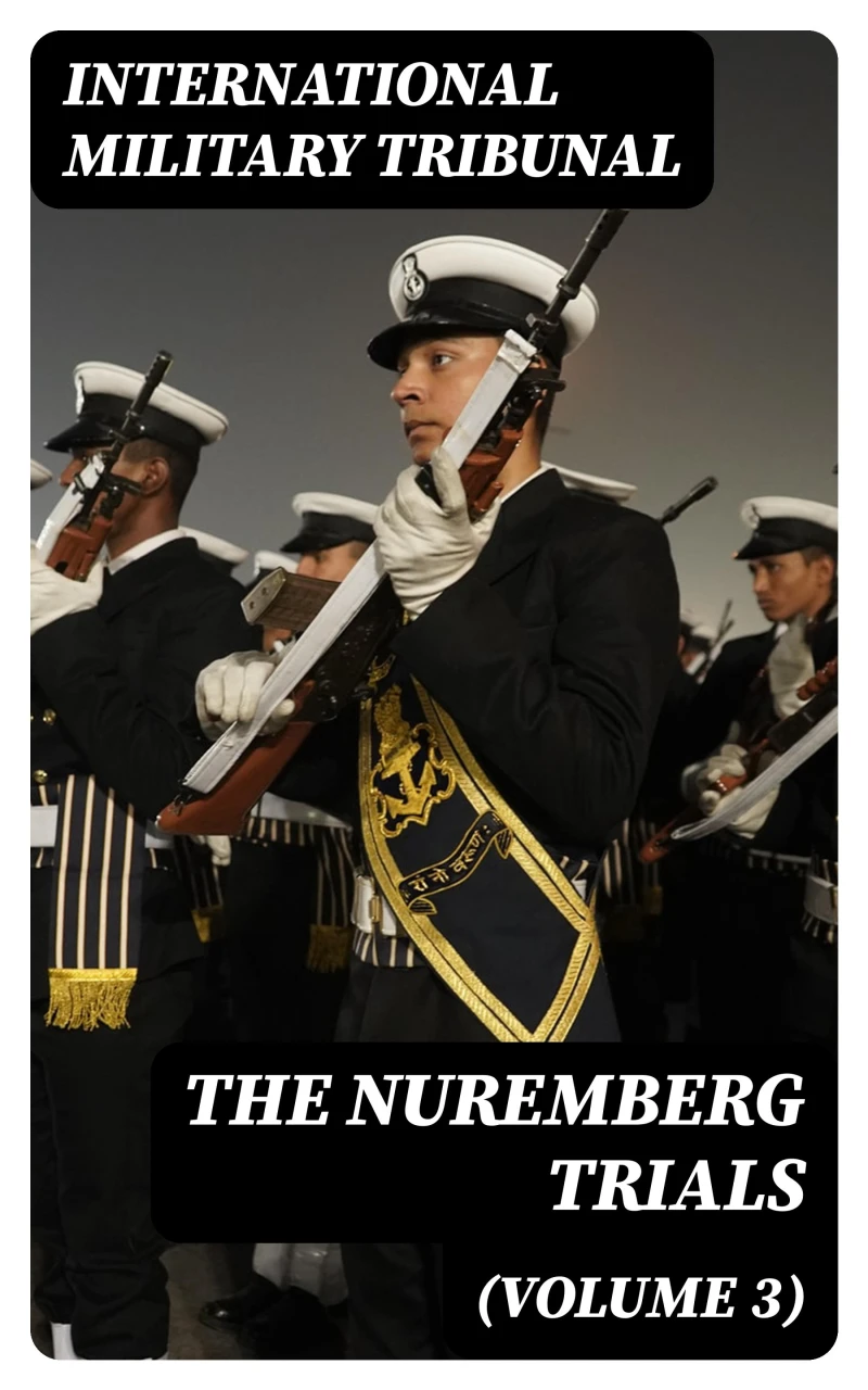 Portada: The Nuremberg Trials (Volume 3)