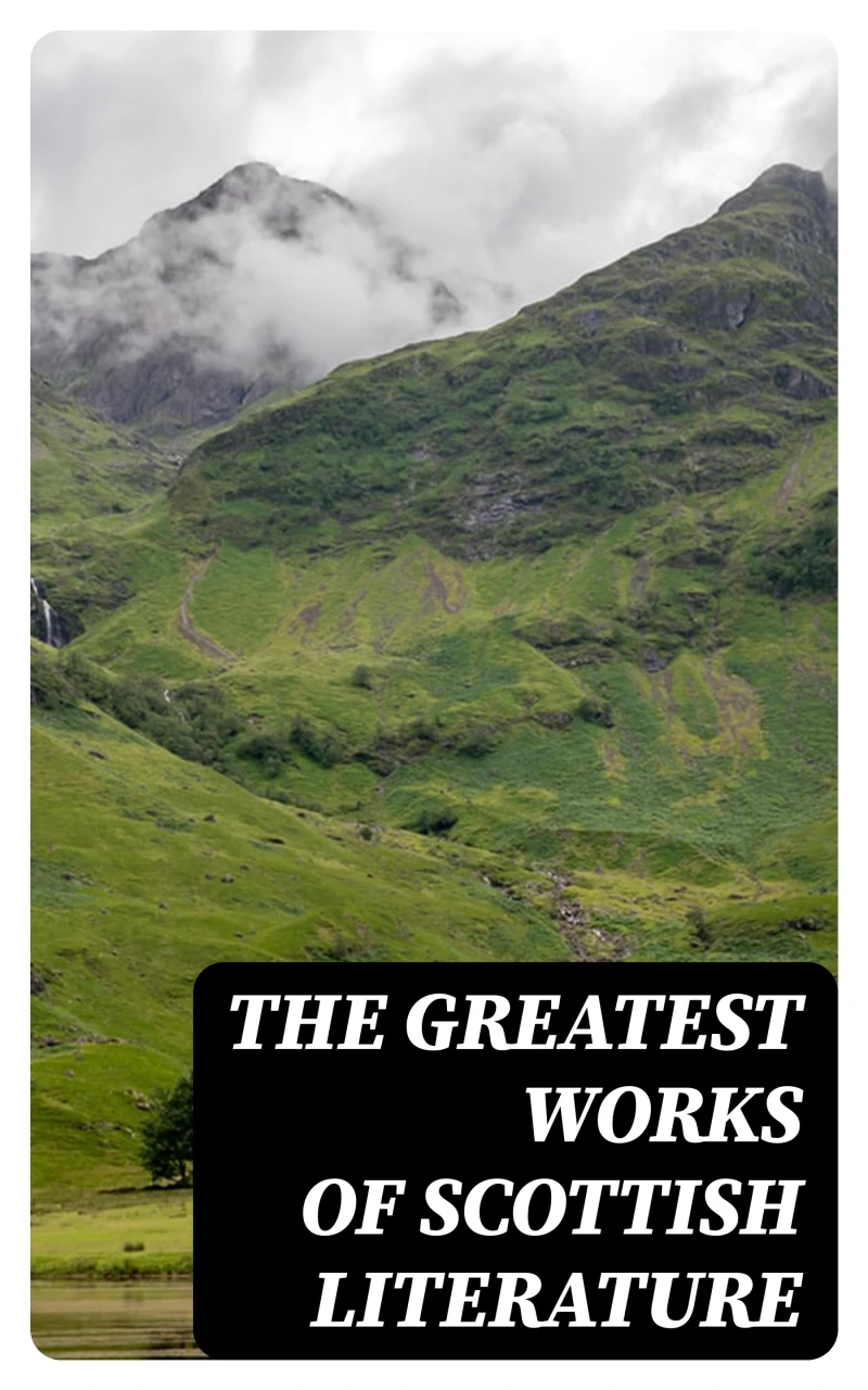 Portada: The Greatest Works of Scottish Literature