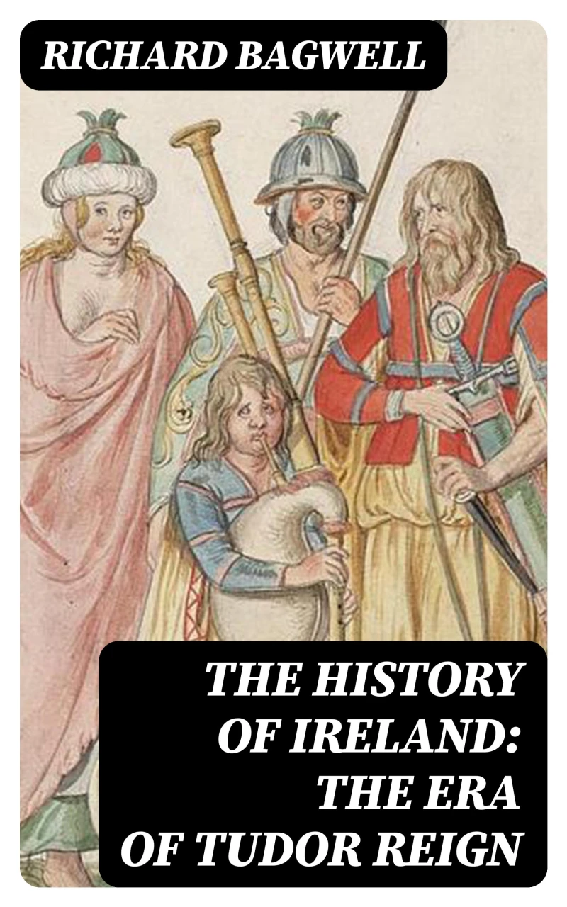 Portada: The History of Ireland: The Era of Tudor Reign