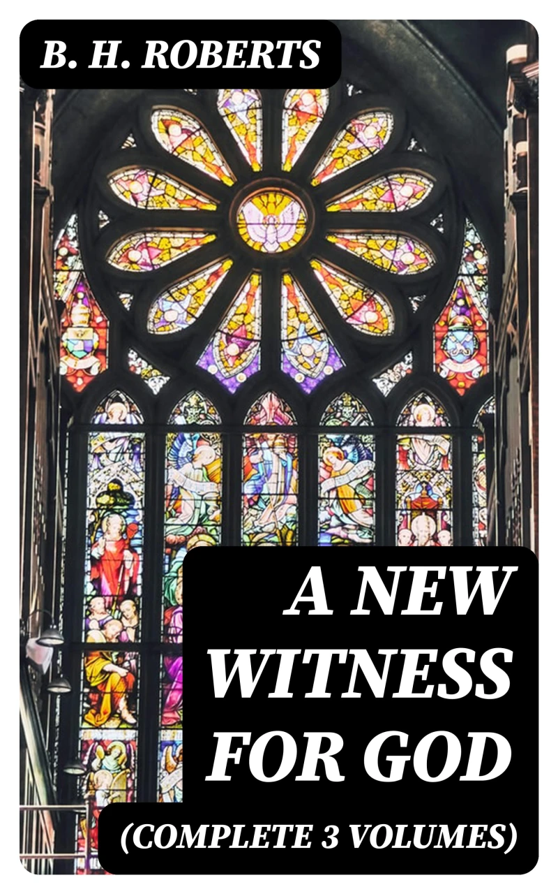 Portada: A New Witness for God (Complete 3 Volumes)