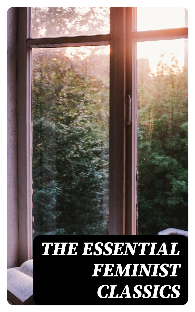 Portada: The Essential Feminist Classics