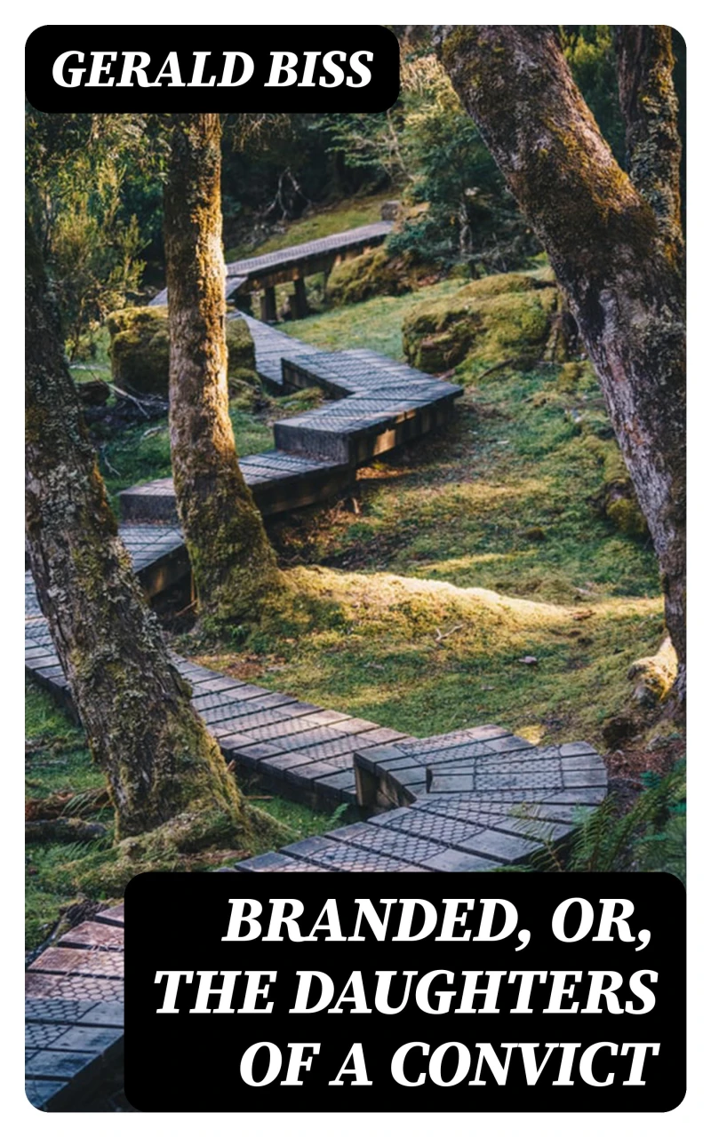 Portada: Branded, or, The Daughters of a Convict