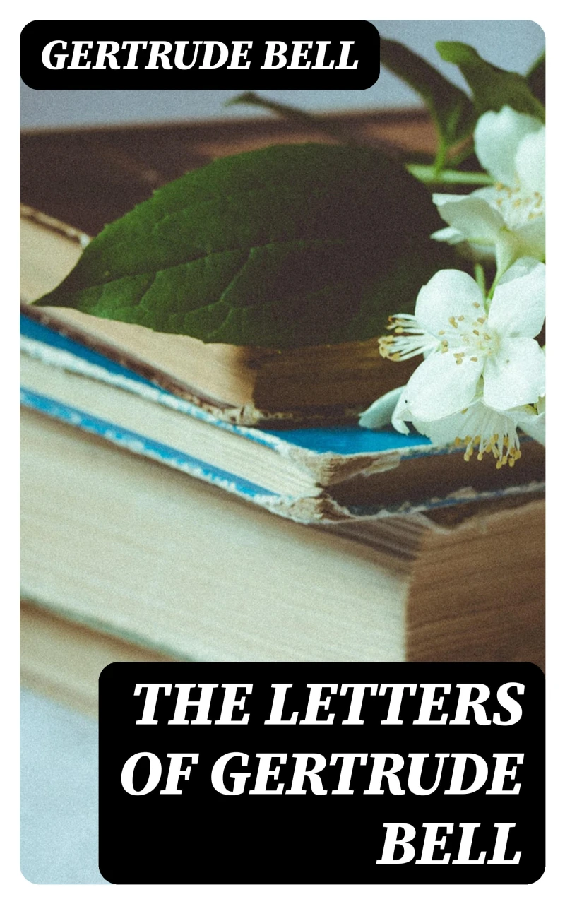 Portada: The Letters of Gertrude Bell