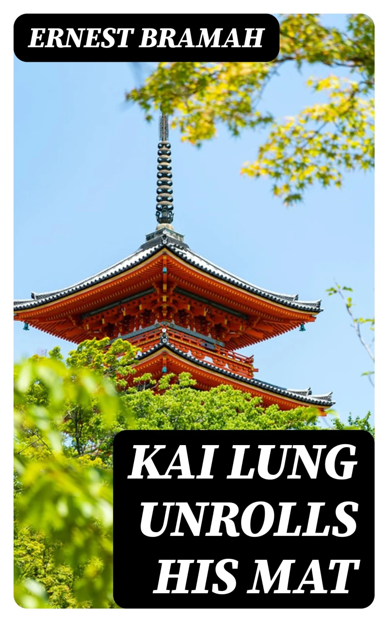 Portada: Kai Lung Unrolls His Mat