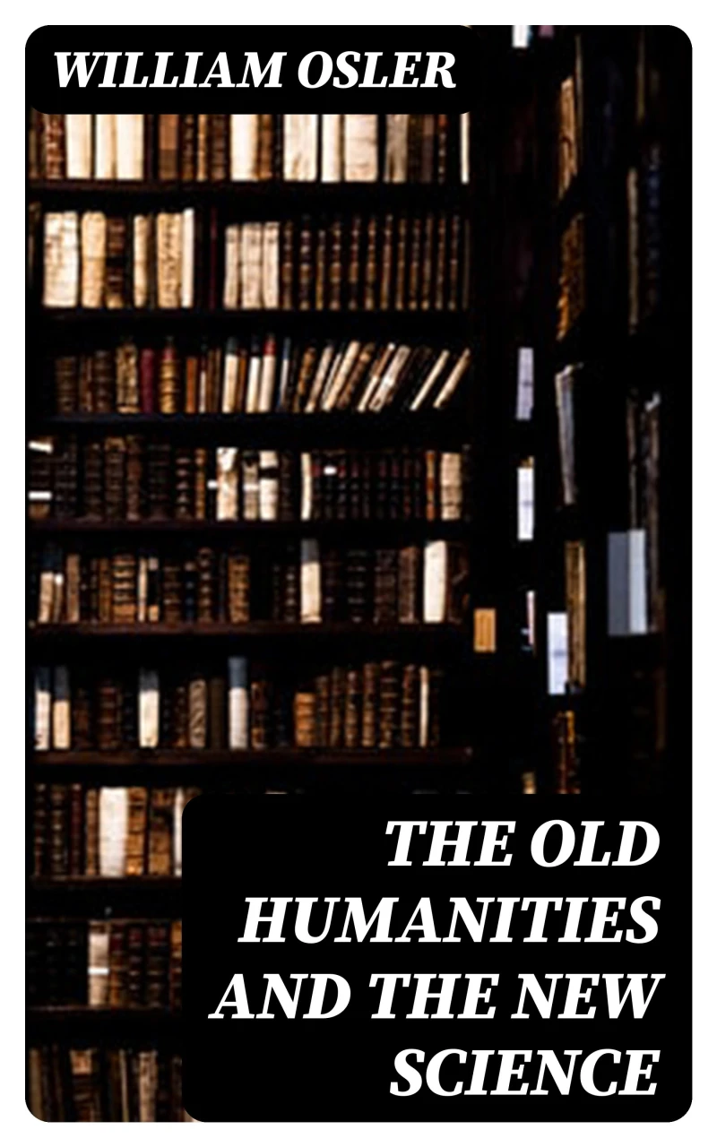 Portada: The Old Humanities and the New Science