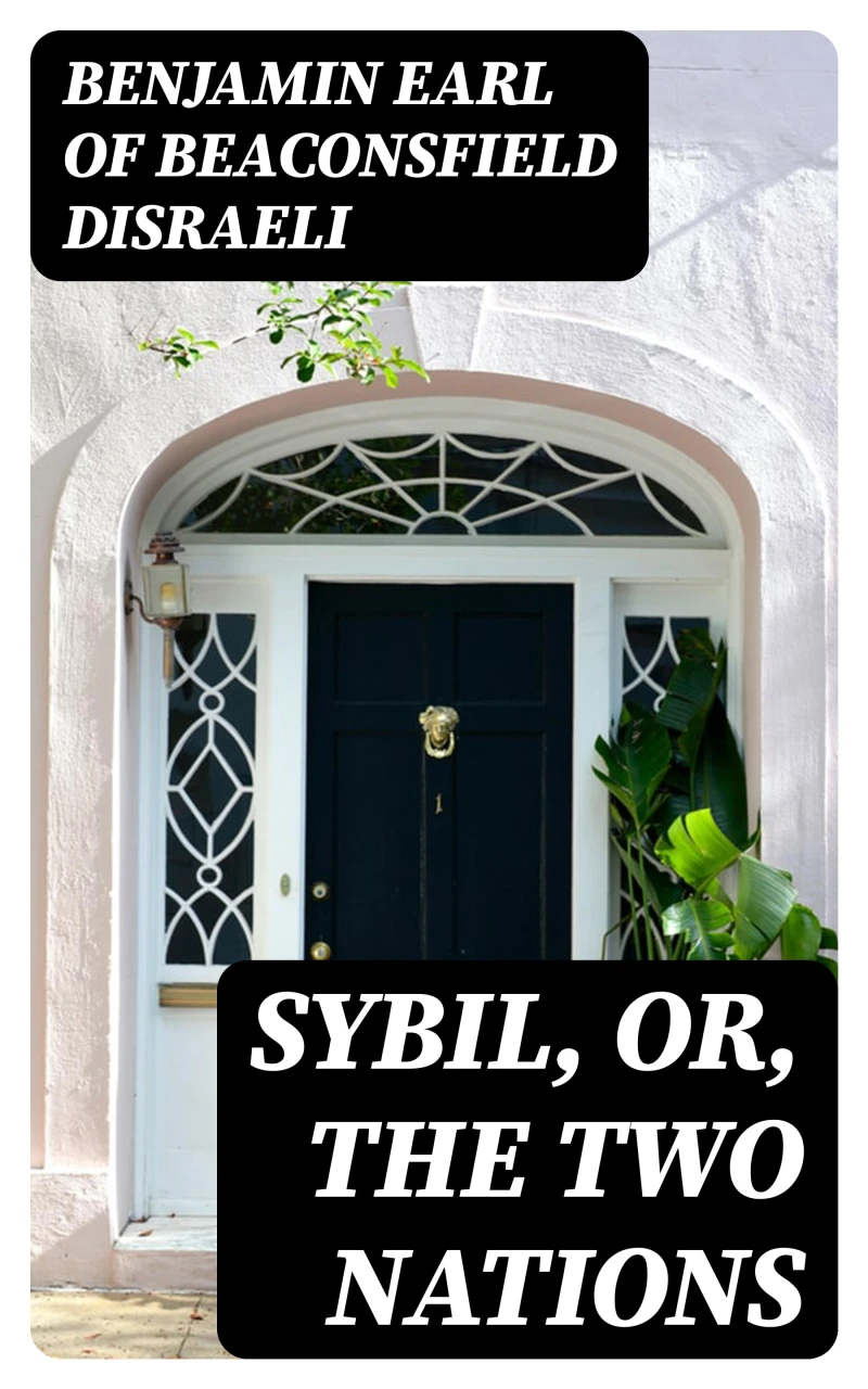Portada: Sybil, Or, The Two Nations